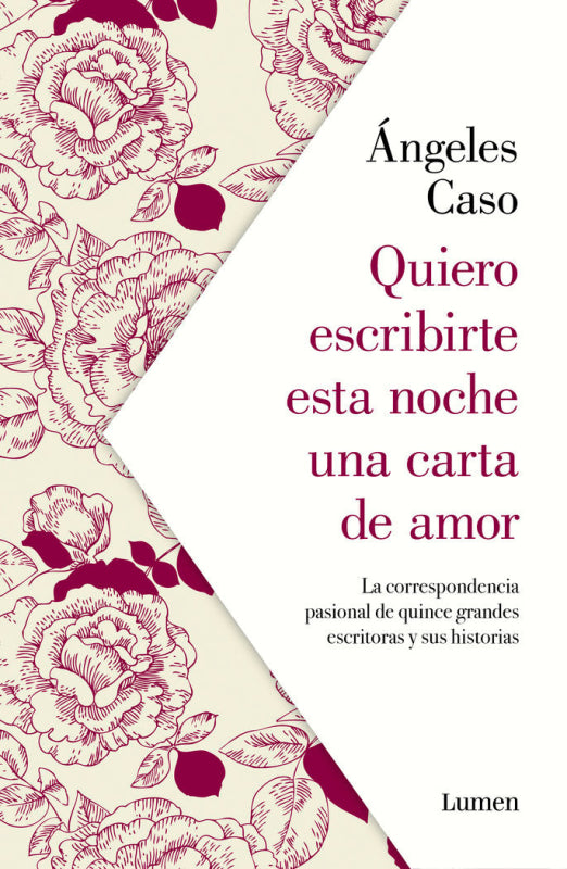 Quiero Escribirte Esta Noche Una Carta De Amor Libro