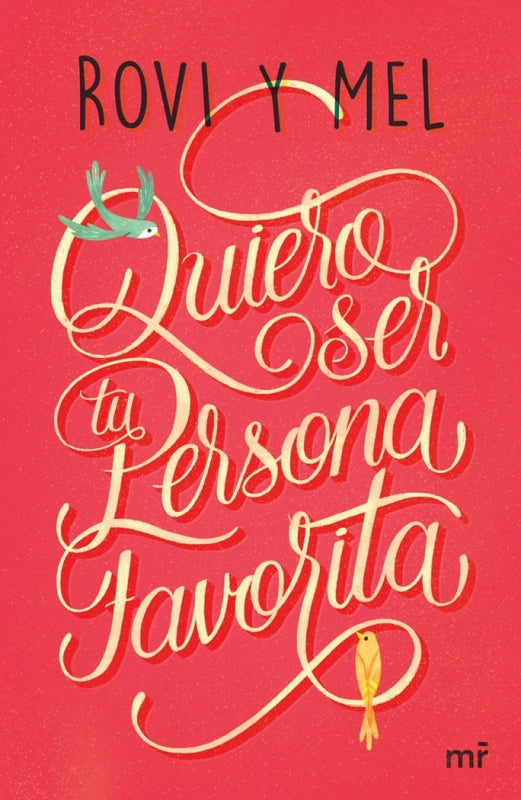 Quiero Ser Tu Persona Favorita Libro