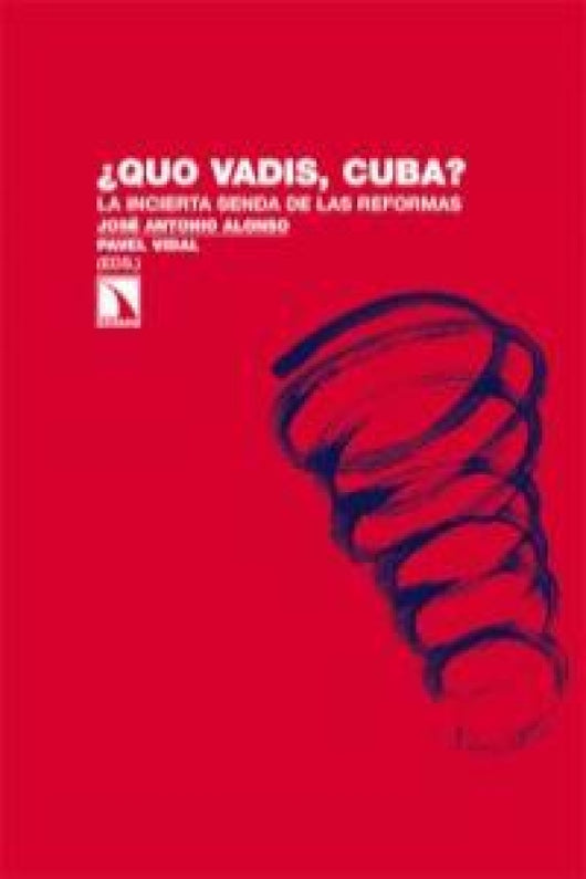 ¿quo Vadis Cuba Libro