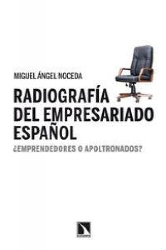 Radiografía Del Empresariado Español Libro