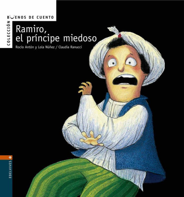 Ramiro El Príncipe Miedoso Libro