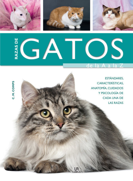 Razas De Gatos La A A Z Libro