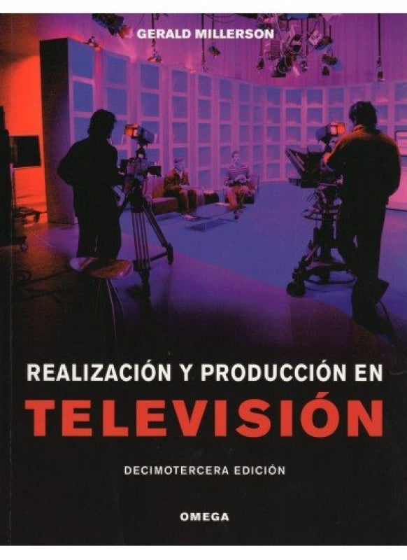 Realizacion Y Produccion Television Libro