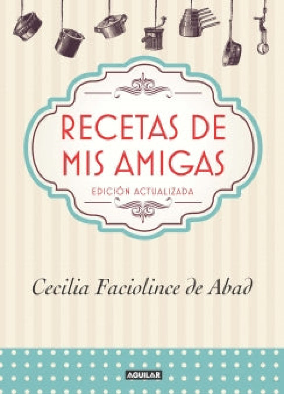 Recetas De Mis Amigas Libro