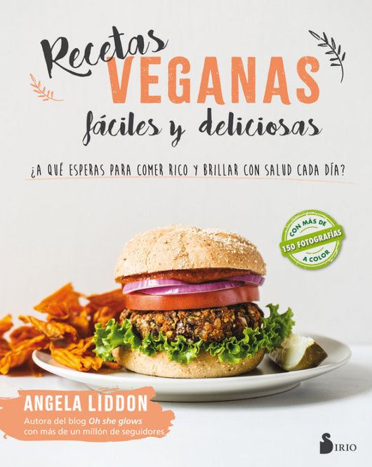 Recetas Veganas Fáciles Y Deliciosas Libro