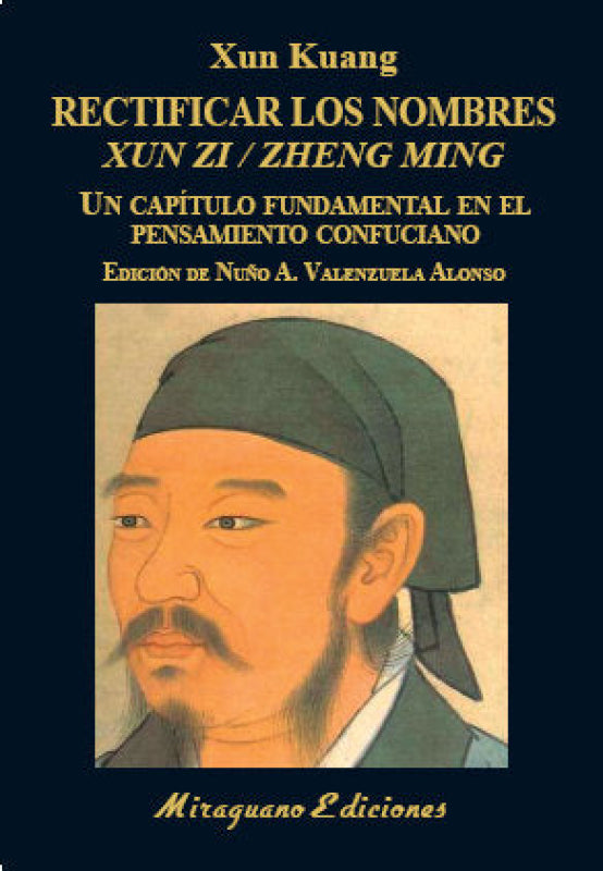 Rectificar Los Nombres (Xun Zi/zheng Ming) Libro