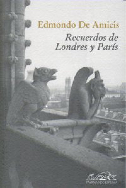 Recuerdos De Londres Y París Libro