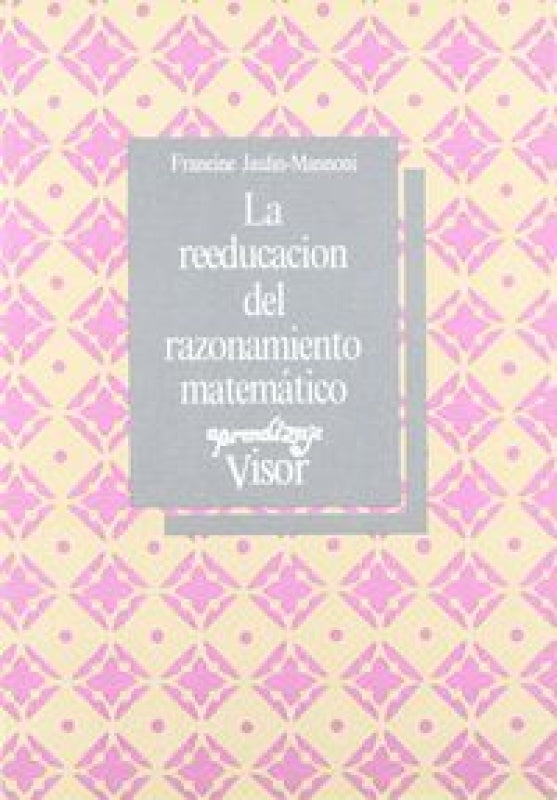 Reeducacion Razonamiento Matematico Libro