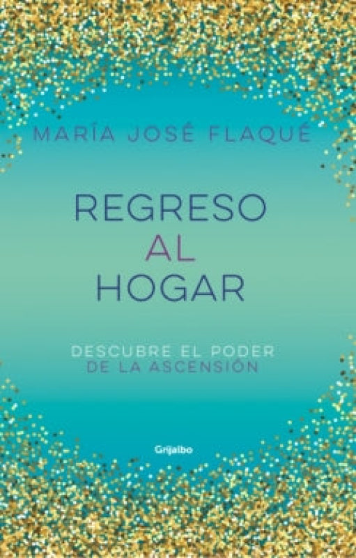 Regreso Al Hogar Libro