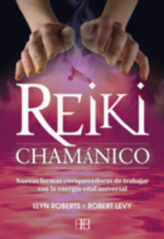 Reiki Chamánico Libro