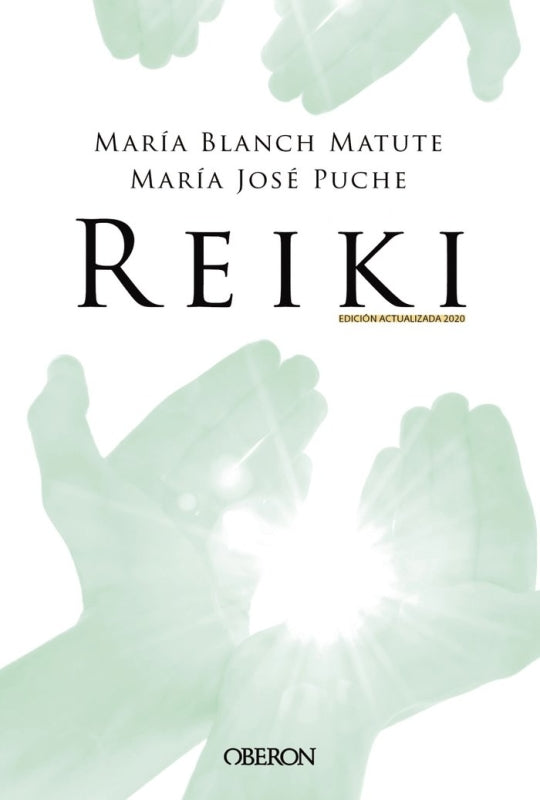 Reiki. Edición 2020 Libro