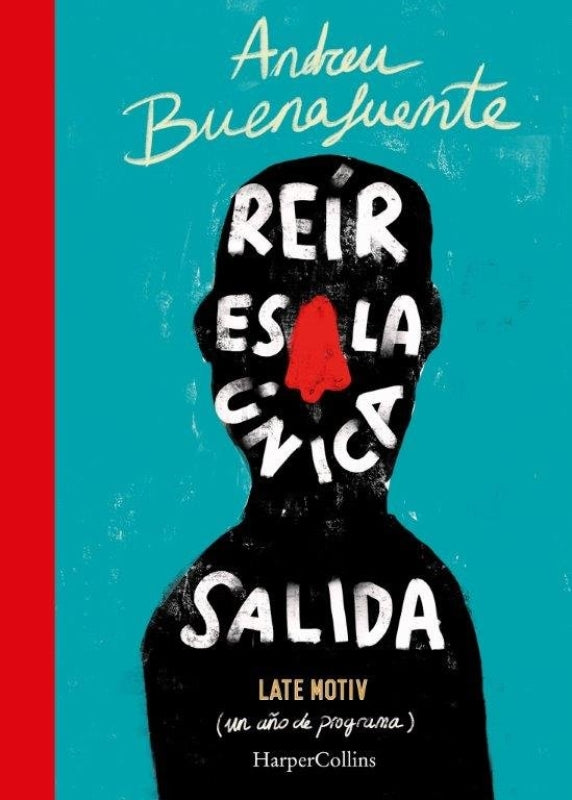 Reír Es La Única Salida Libro