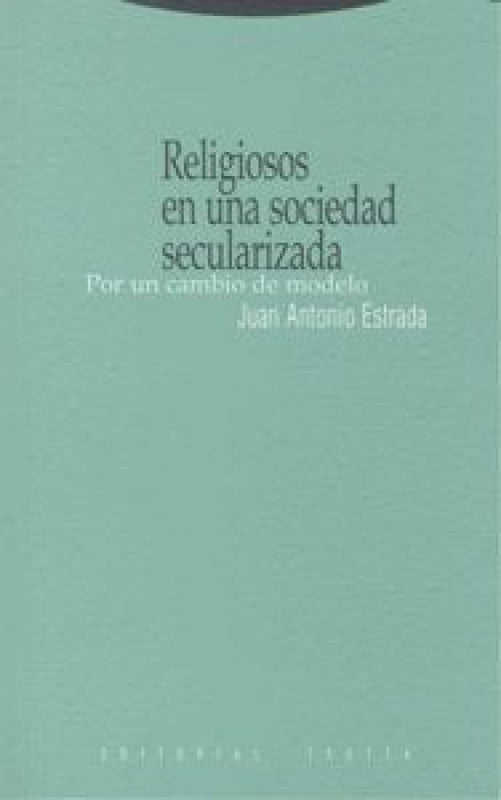 Religiosos En Una Sociedad Secularizada Libro