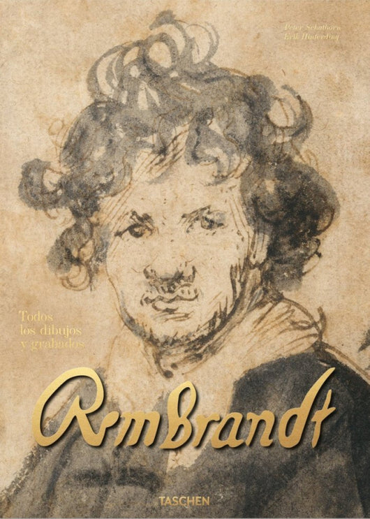 Rembrandt. Todos Los Dibujos Y Grabados Libro