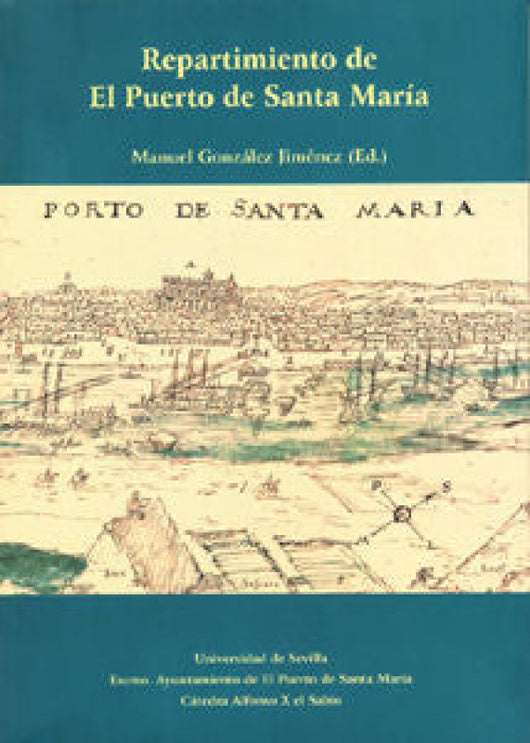 Repartimiento De El Puerto Santa Maria Libro