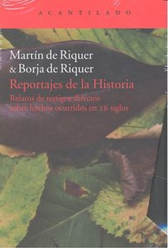 Reportajes De La Historia Libro