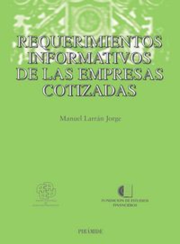 Requerimientos Informativos De Las Empresas Cotizadas Libro