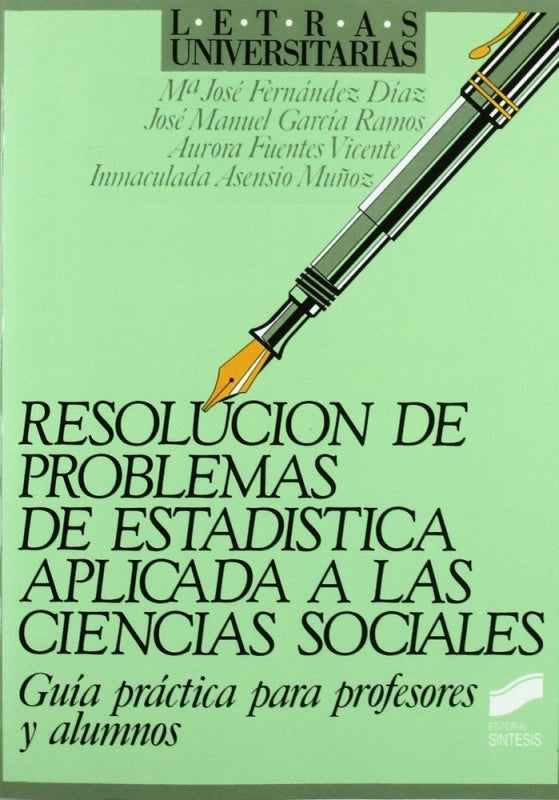 Resolución Problemas De Estadística Aplicada A Ciencias Sociales Libro