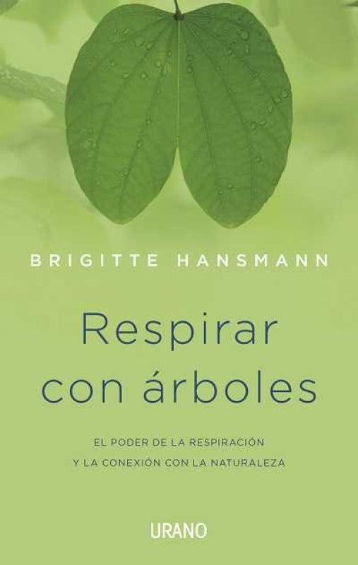 Respirar Con Árboles Libro