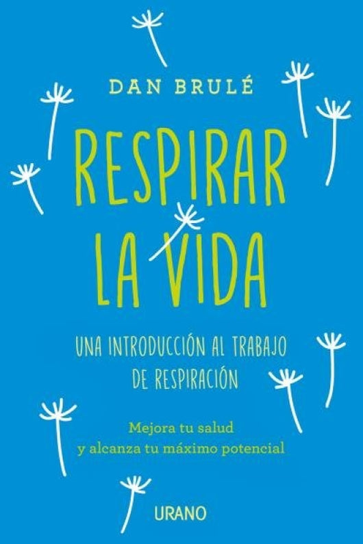 Respirar La Vida Libro