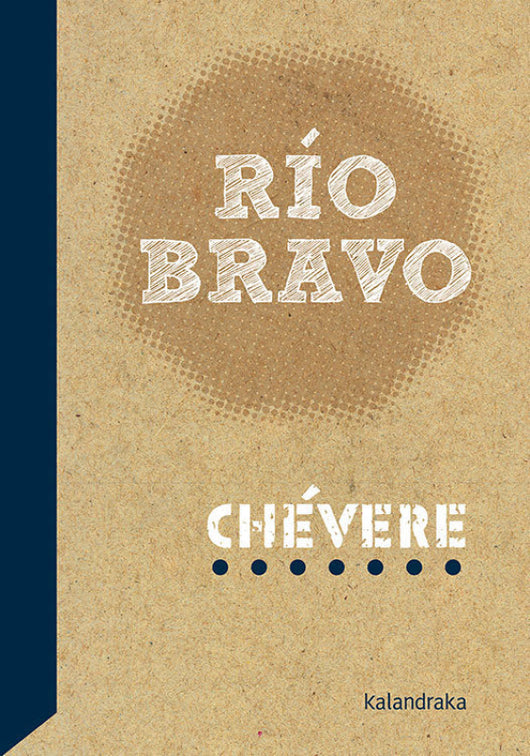 Río Bravo Libro