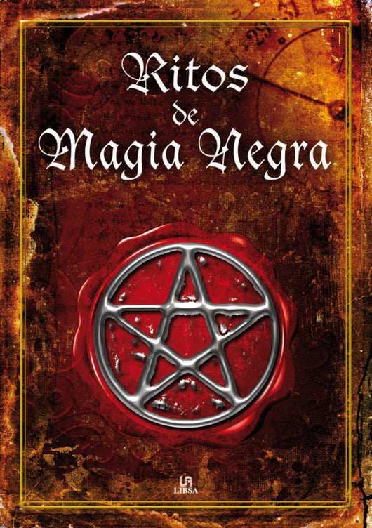 Ritos De Magia Negra Libro