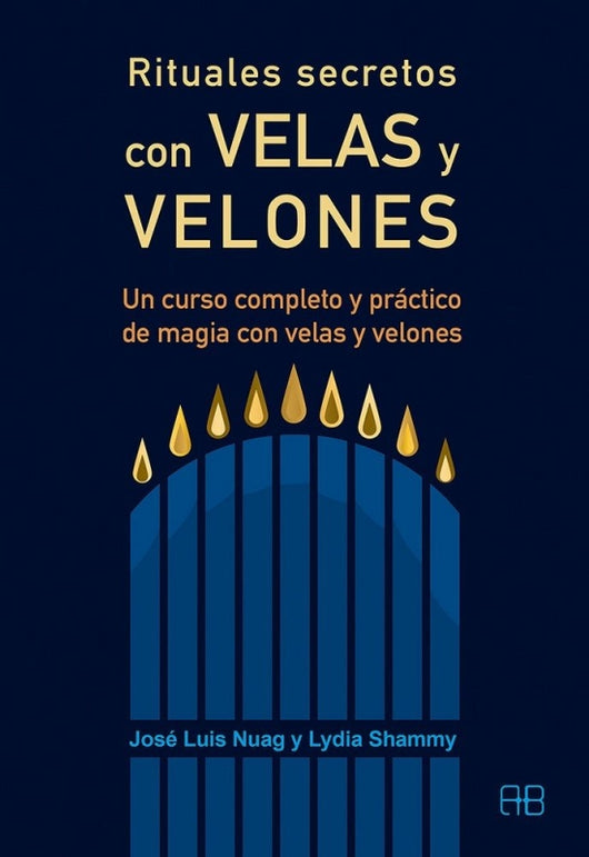 Rituales Secretos Con Velas Y Velones Libro