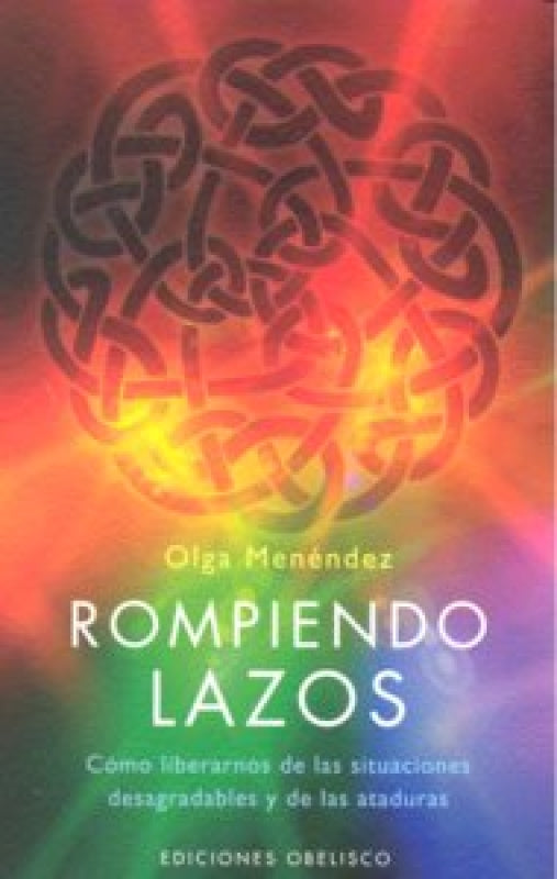 Rompiendo Lazos Libro