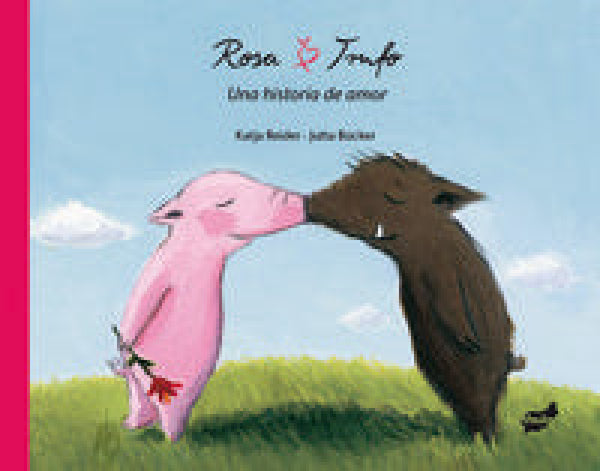 Rosa Y Trufo. Una Historia De Amor Libro