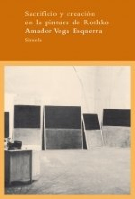 Sacrificio Y Creación En La Pintura De Rothko Libro