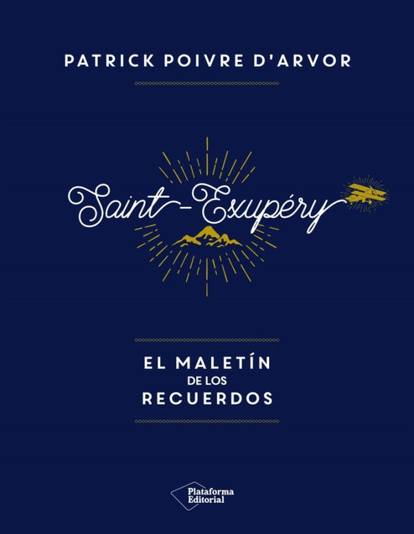 Saint-Exupéry El Maletín De Los Recuerdos Libro