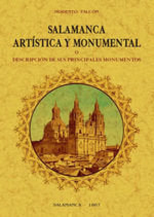 Salamanca Artística Y Monumental Libro