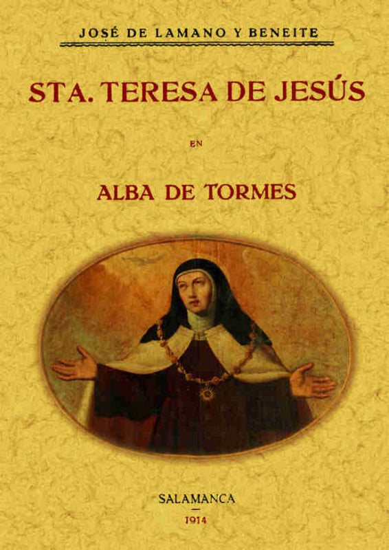 Santa Teresa De Jesús En Alba Tormes Libro