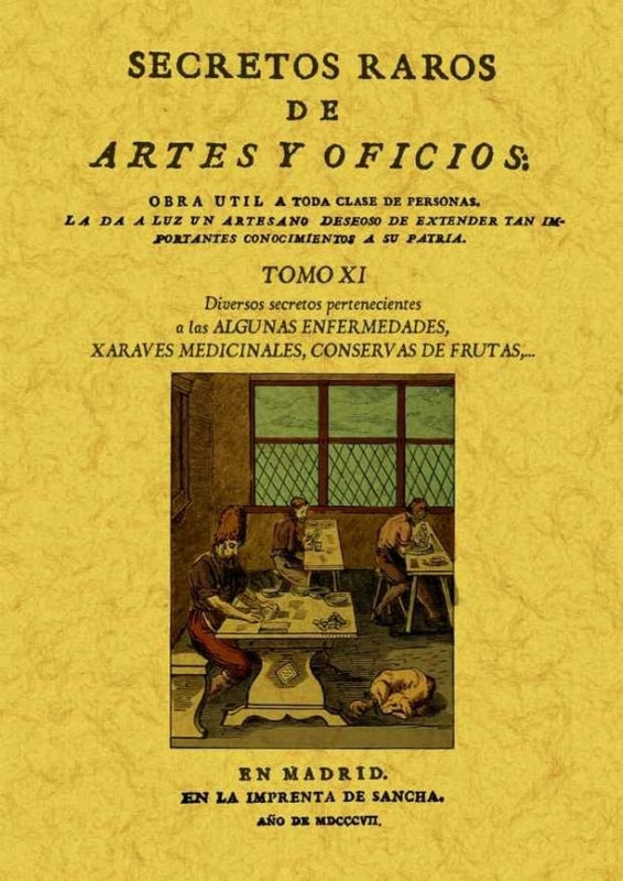 Secretos Raros De Artes Y Oficios (Tomo 11) Libro