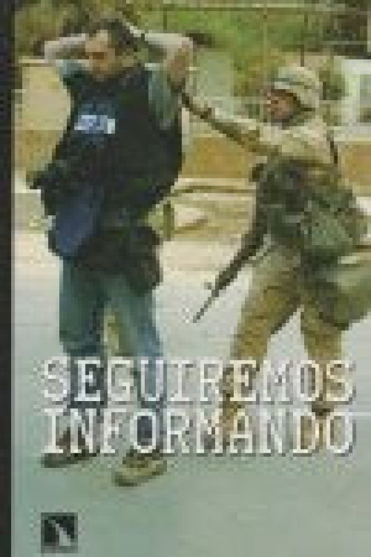 Seguiremos Informando Libro