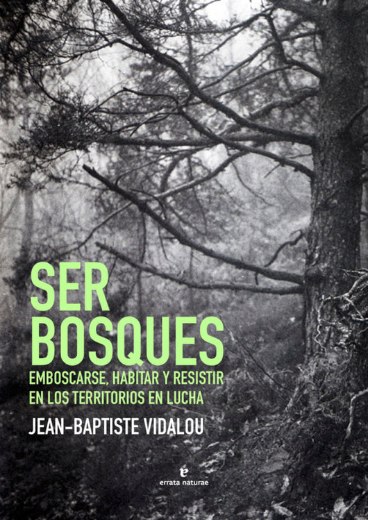 Ser Bosques Libro