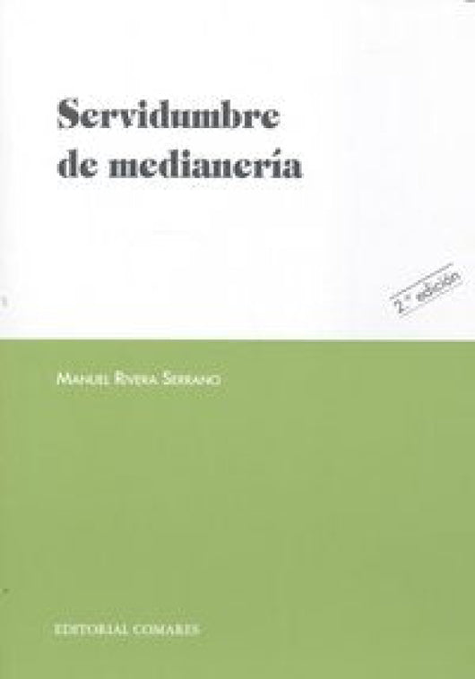 Servidumbre De Medianeria. Libro