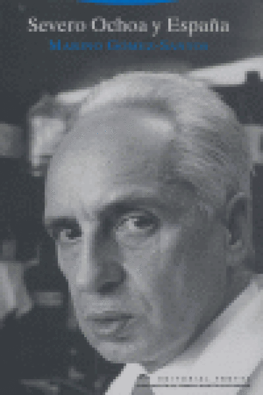 Severo Ochoa Y España Libro