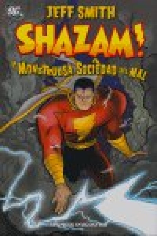 Shazam!: La Monstruosa Sociedad Del Mal Libro