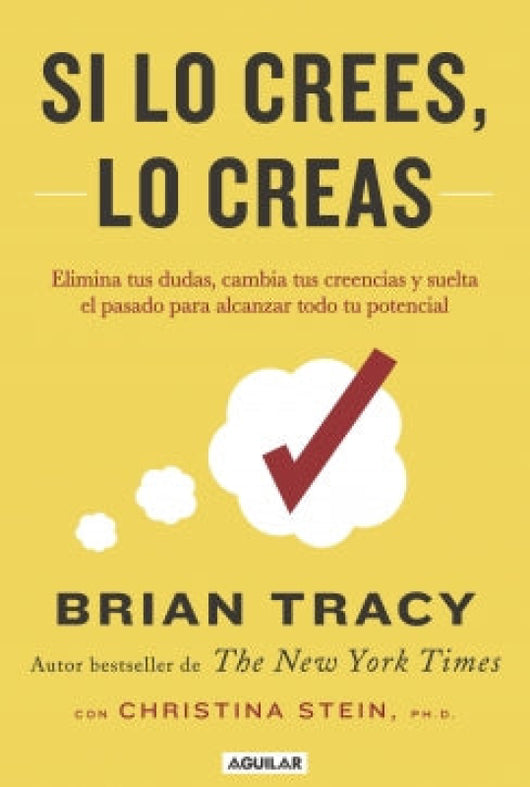 Si Lo Crees Creas Libro