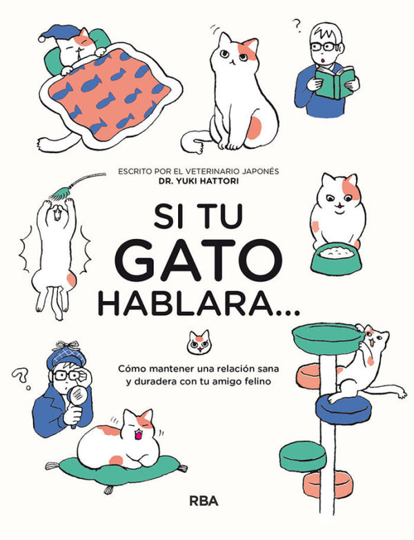 Si Tu Gato Hablara Libro