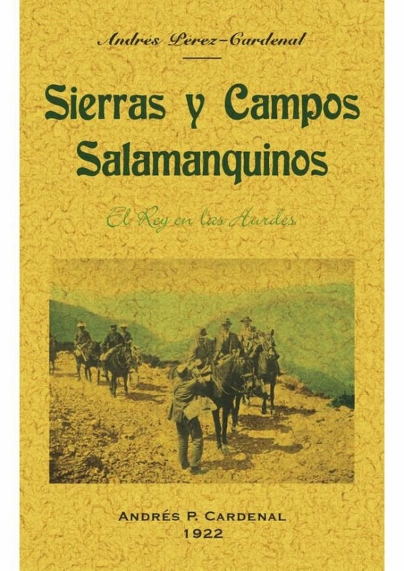 Sierras Y Campos Salmanquinos. Libro