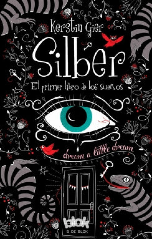 Silber. El Primer Libro De Los Sueños (Silber 1) Libro