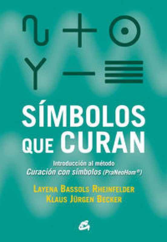 Símbolos Que Curan Libro