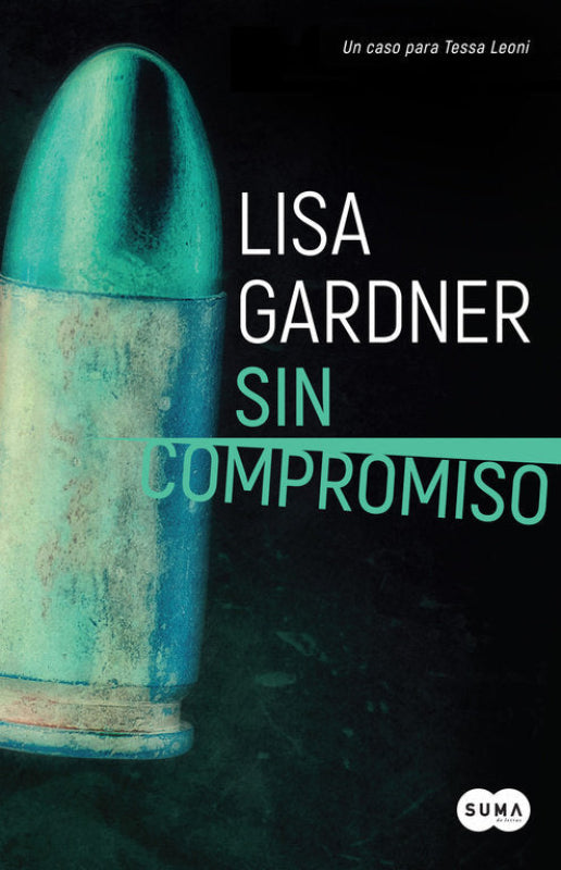 Sin Compromiso (Tessa Leoni 2) Libro