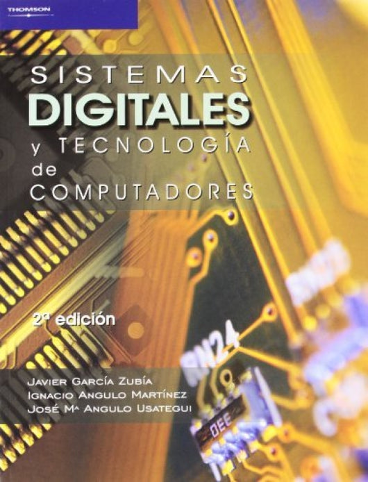 Sistemas Digitales Y Tecnología De Computadores Libro