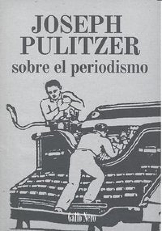 Sobre El Periodismo Libro