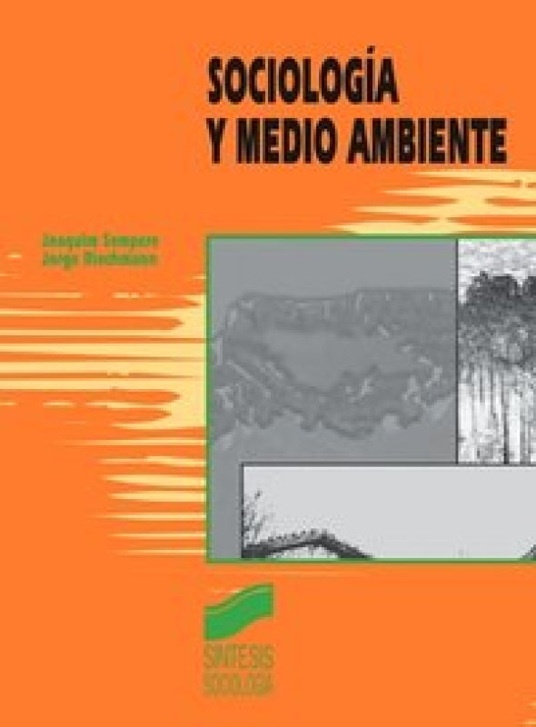 Sociolog¡a Y Medio Ambiente Libro