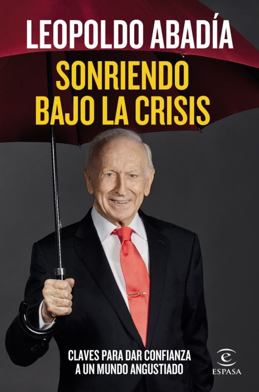 Sonriendo Bajo La Crisis Libro