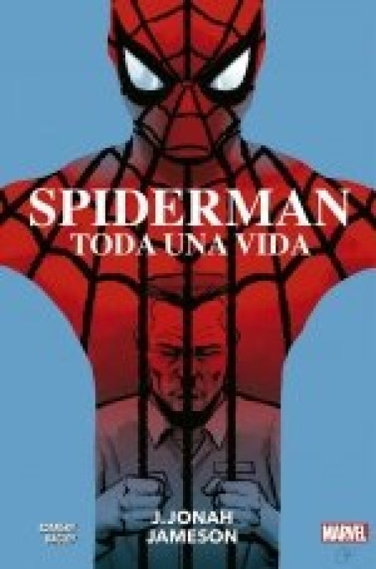 Spiderman Toda Una Vida 2 J Jonah Jameso Libro